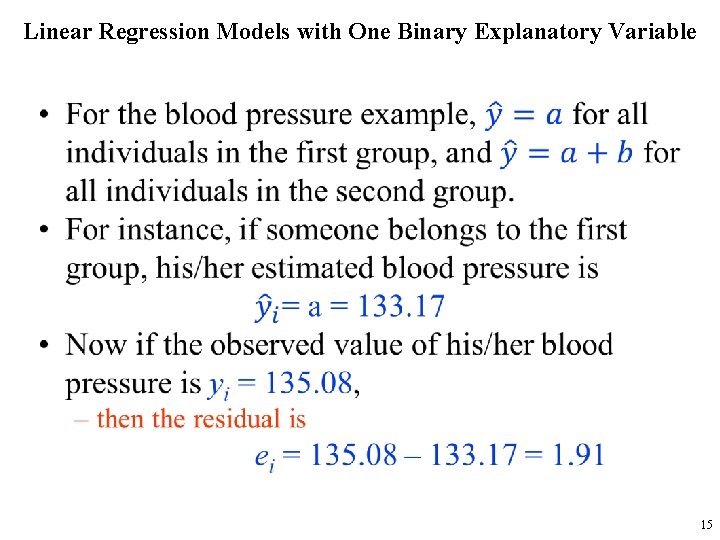 Linear Regression Models with One Binary Explanatory Variable • 15 