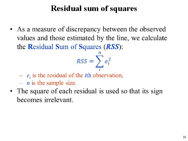 Residual sum of squares • 16 
