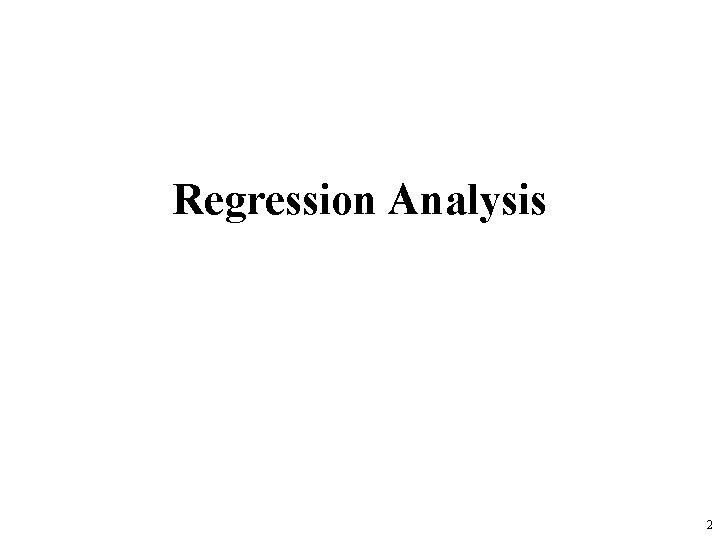 Regression Analysis 2 