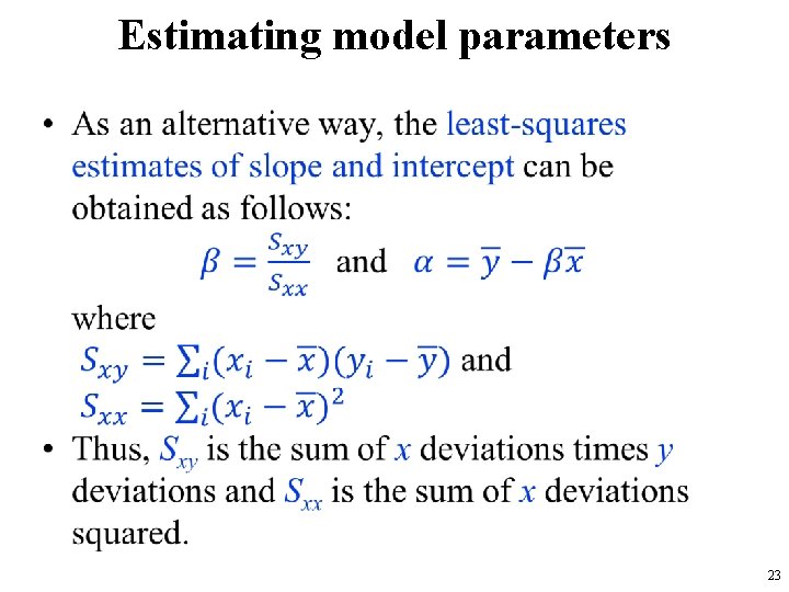 Estimating model parameters • 23 