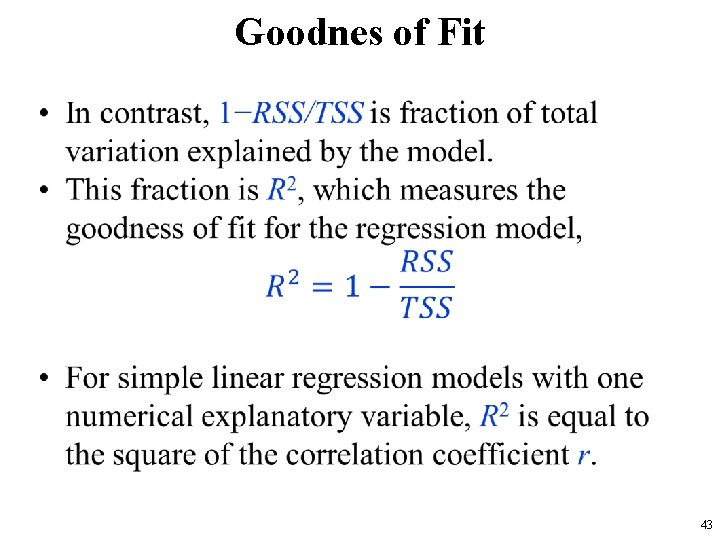 Goodnes of Fit • 43 