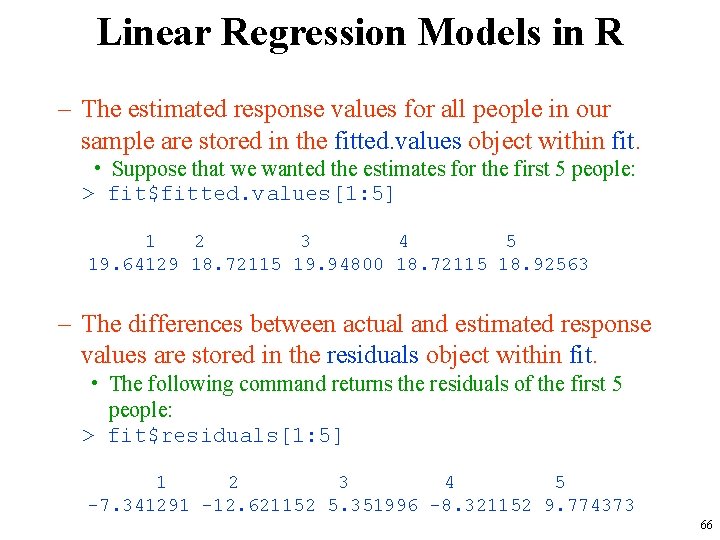 Linear Regression Models in R – The estimated response values for all people in