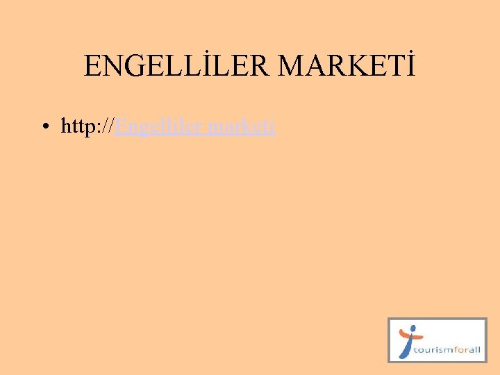 ENGELLİLER MARKETİ • http: //Engelliler marketi 