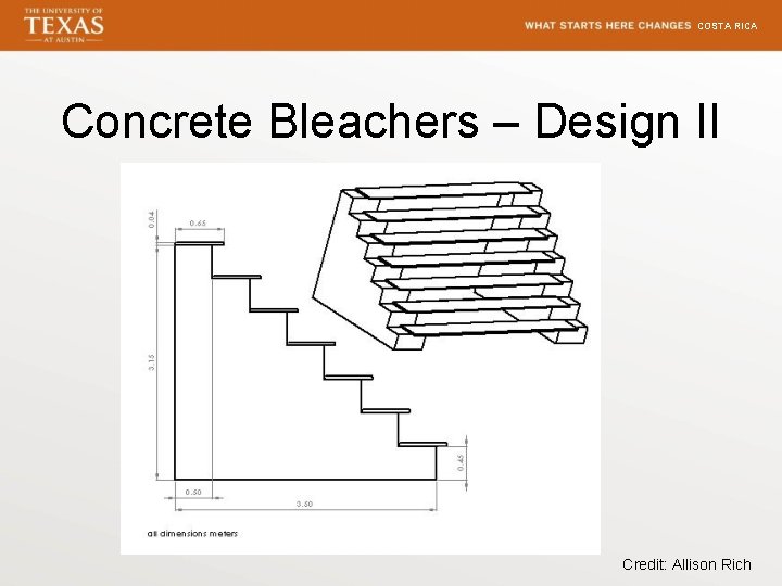 COSTA RICA Concrete Bleachers – Design II Credit: Allison Rich 