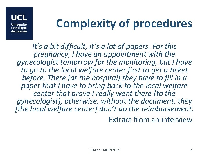 Complexity of procedures It’s a bit difficult, it’s a lot of papers. For this