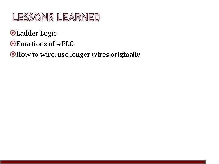  Ladder Logic Functions of a PLC How to wire, use longer wires originally