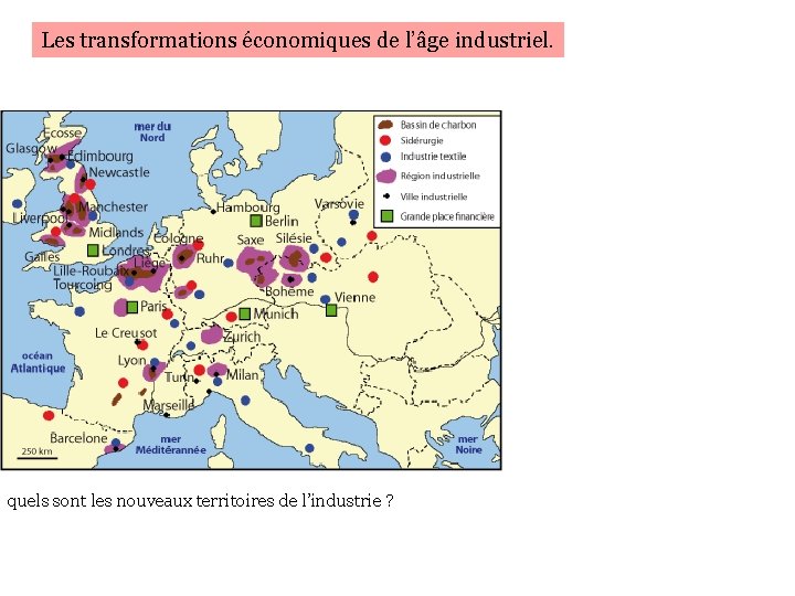 Les transformations économiques de l’âge industriel. quels sont les nouveaux territoires de l’industrie ?