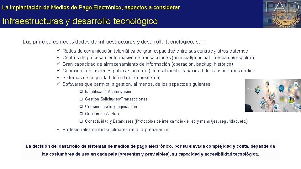 La implantación de Medios de Pago Electrónico, aspectos a considerar Infraestructuras y desarrollo tecnológico