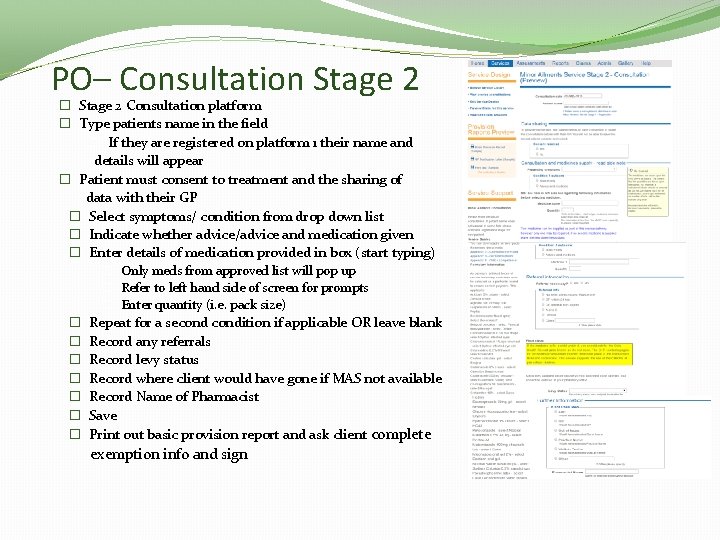 PO– Consultation Stage 2 � Stage 2 Consultation platform � Type patients name in