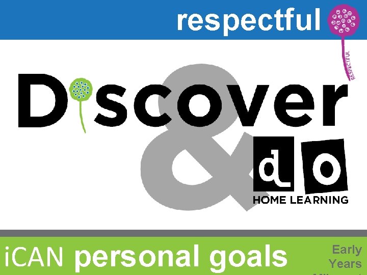 respectful i. CAN personal goals Early Years 