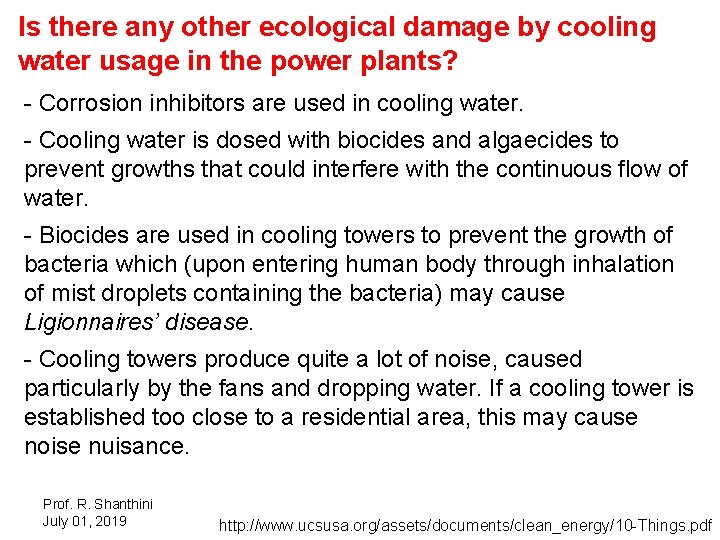 Is there any other ecological damage by cooling water usage in the power plants?