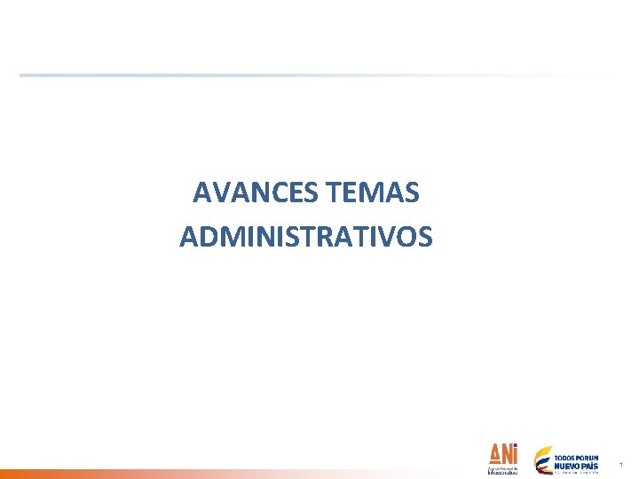 AVANCES TEMAS ADMINISTRATIVOS 1 