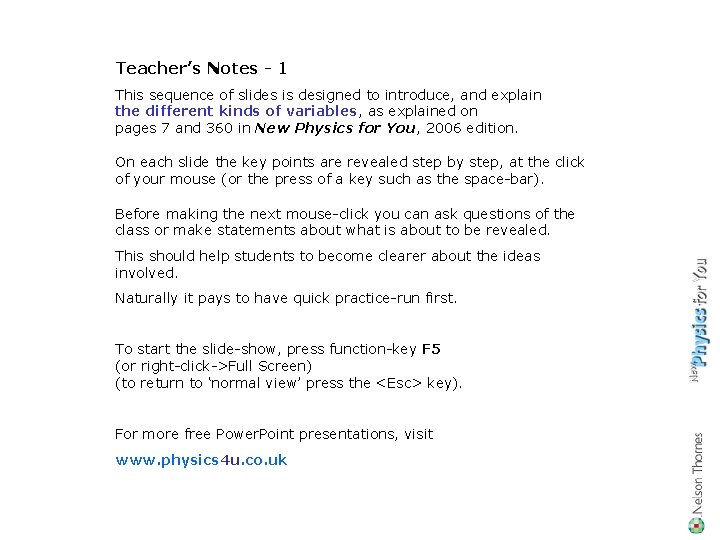 Teachers Notes 1 This sequence of slides is