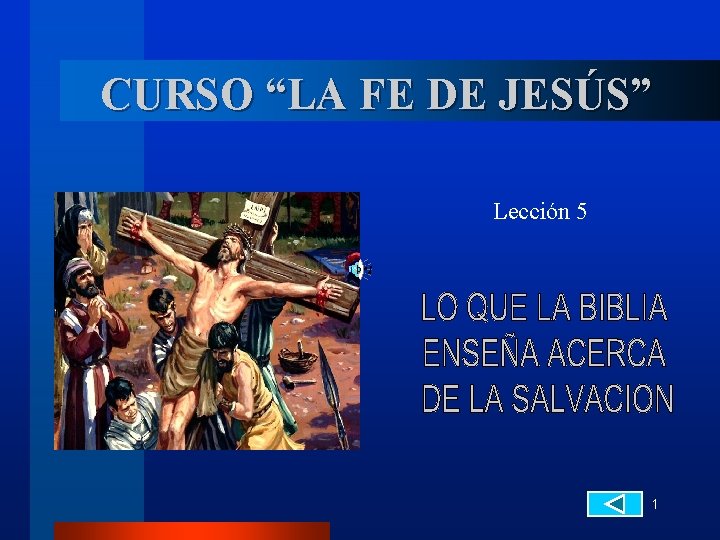 CURSO LA FE DE JESS Leccin 5 1