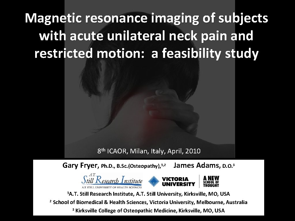 Magnetic resonance imaging of subjects with acute unilateral neck pain and restricted motion: a