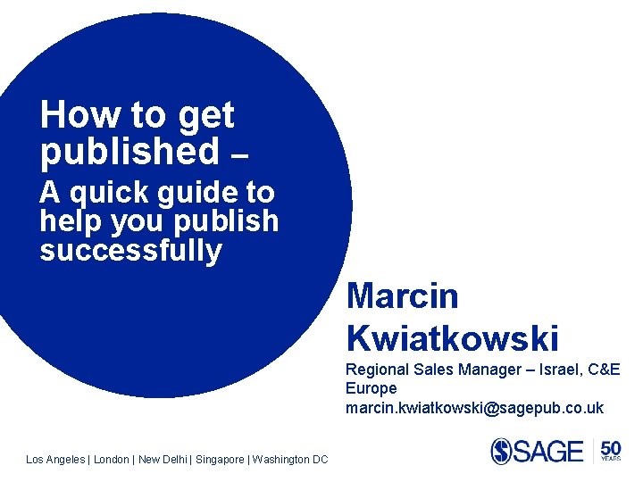 How to get published – A quick guide to help you publish successfully Marcin