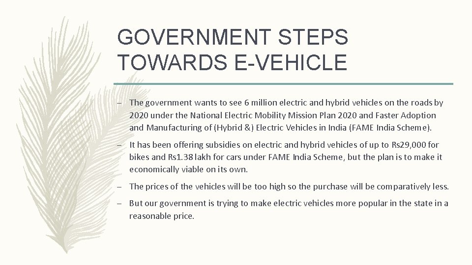 GOVERNMENT STEPS TOWARDS E-VEHICLE – The government wants to see 6 million electric and