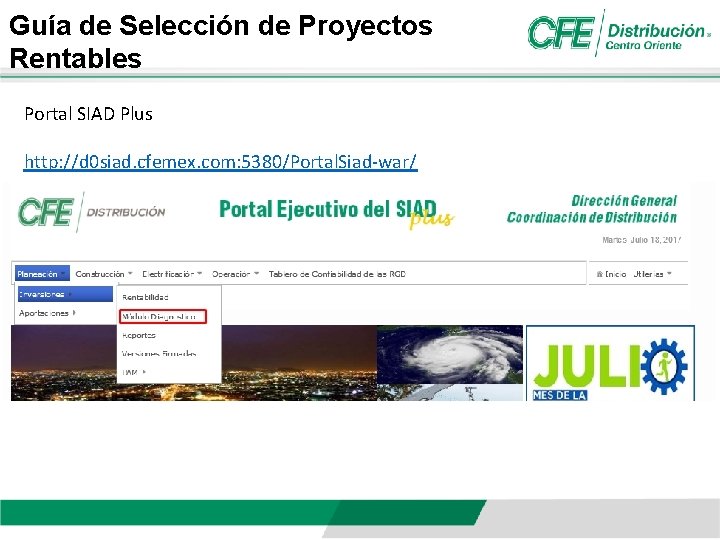 Guía de Selección de Proyectos Rentables Portal SIAD Plus http: //d 0 siad. cfemex.