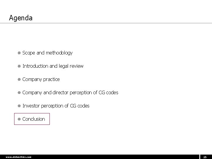 Agenda Scope and methodology Introduction and legal review Company practice Company and director perception