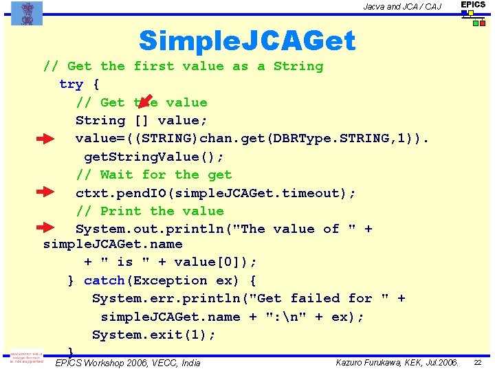 Jacva and JCA / CAJ Simple. JCAGet // Get the first value as a