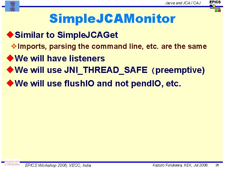 Jacva and JCA / CAJ Simple. JCAMonitor u. Similar to Simple. JCAGet v. Imports,