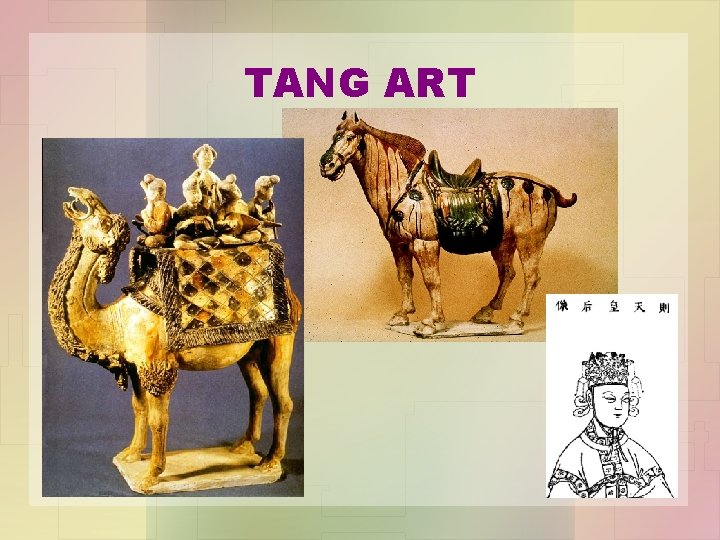 TANG ART 