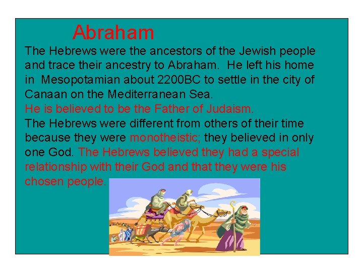 First Jew Judaism is the oldest religion of the western