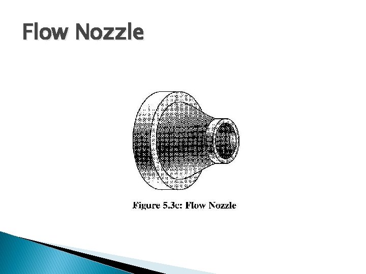 Flow Nozzle 