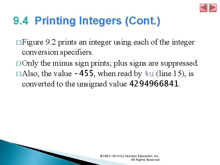 9. 4 Printing Integers (Cont. ) � Figure 9. 2 prints an integer using