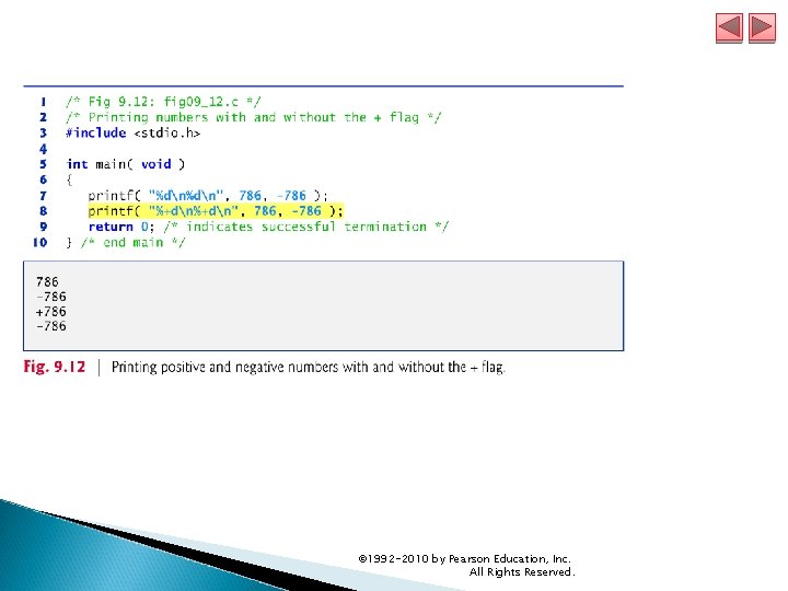 © 1992 -2010 by Pearson Education, Inc. All Rights Reserved. 