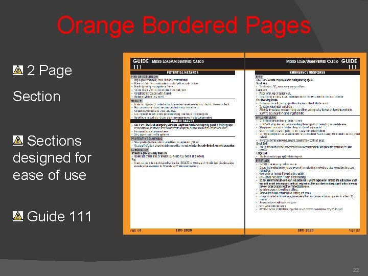 Orange Bordered Pages 2 Page Sections designed for ease of use Guide 111 22