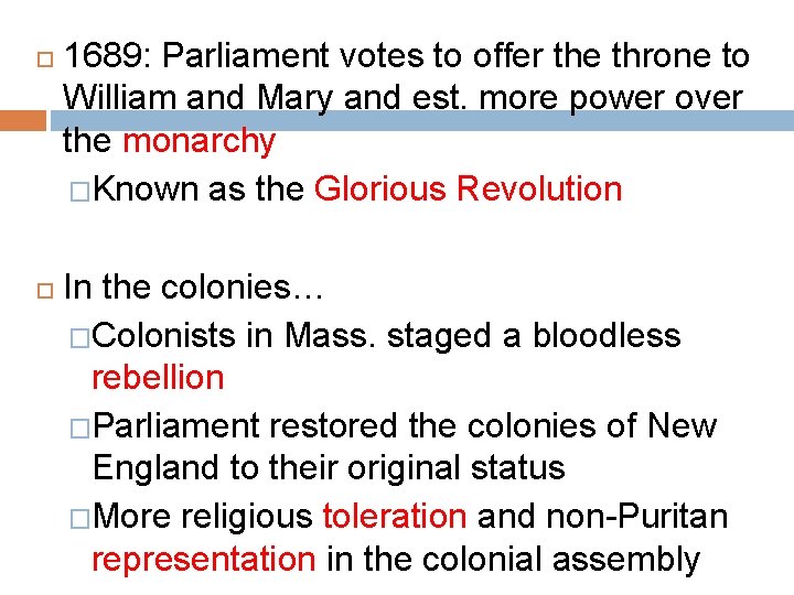  1689: Parliament votes to offer the throne to William and Mary and est.