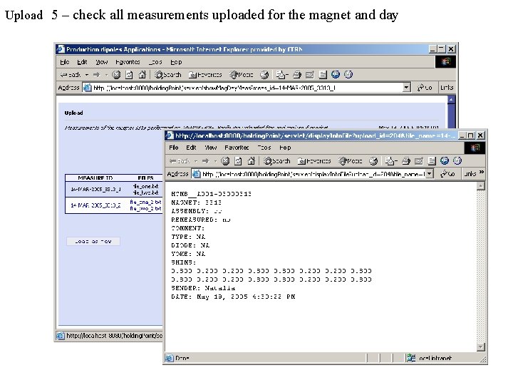 Upload 5 – check all measurements uploaded for the magnet and day 