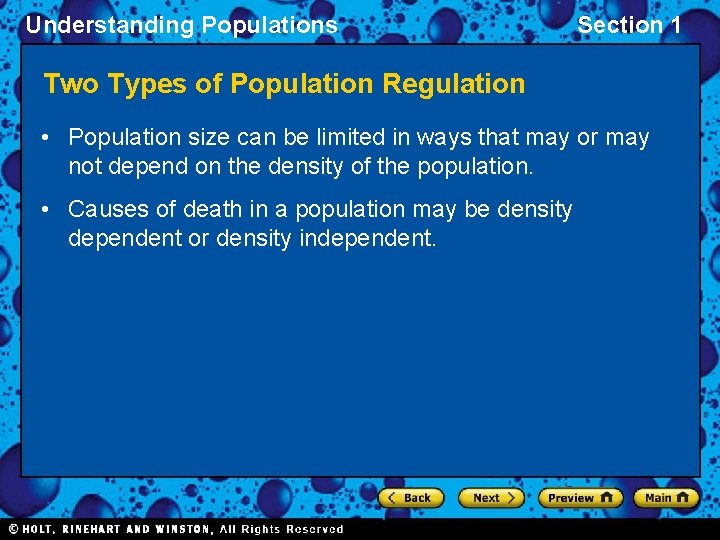 Understanding Populations Section 1 Two Types of Population Regulation • Population size can be