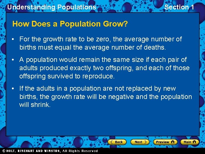 Understanding Populations Section 1 How Does a Population Grow? • For the growth rate