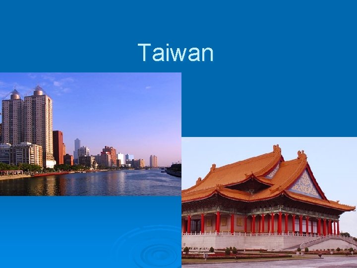 Taiwan Taiwan