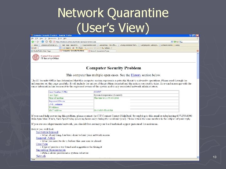 Network Quarantine (User’s View) 13 