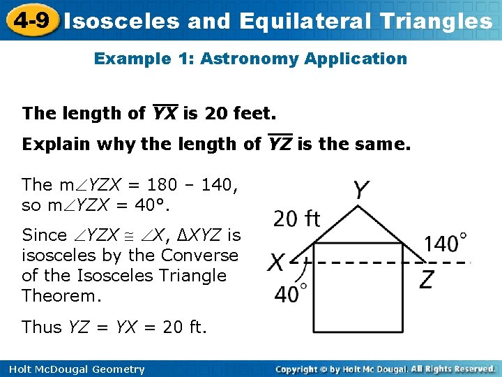 4 -9 Isosceles and Equilateral Triangles Example 1: Astronomy Application The length of YX