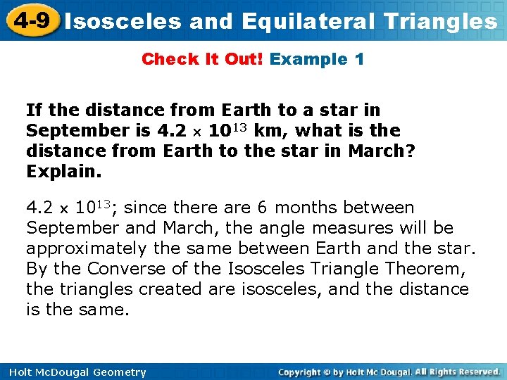 4 -9 Isosceles and Equilateral Triangles Check It Out! Example 1 If the distance