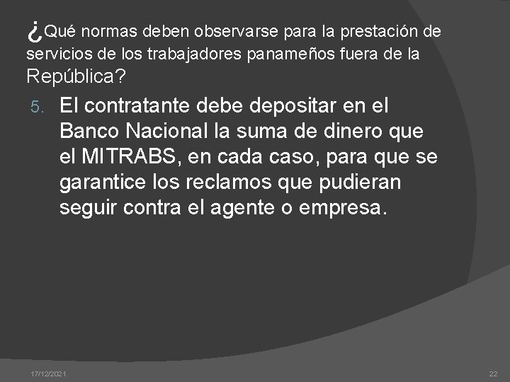 ¿Qué normas deben observarse para la prestación de servicios de los trabajadores panameños fuera