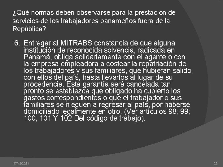 ¿Qué normas deben observarse para la prestación de servicios de los trabajadores panameños fuera