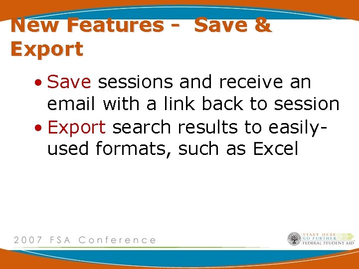 New Features - Save & Export • Save sessions and receive an email with