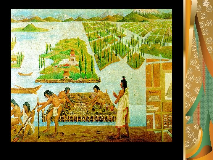The Aztec and Inca Empires General Info Aztecs