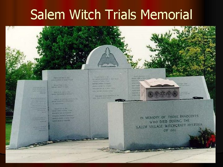 Salem Witch Trials Memorial 