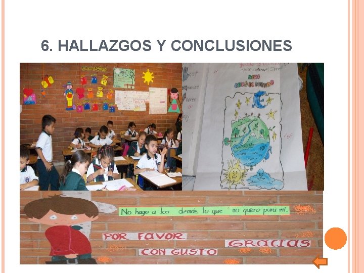 6. HALLAZGOS Y CONCLUSIONES 