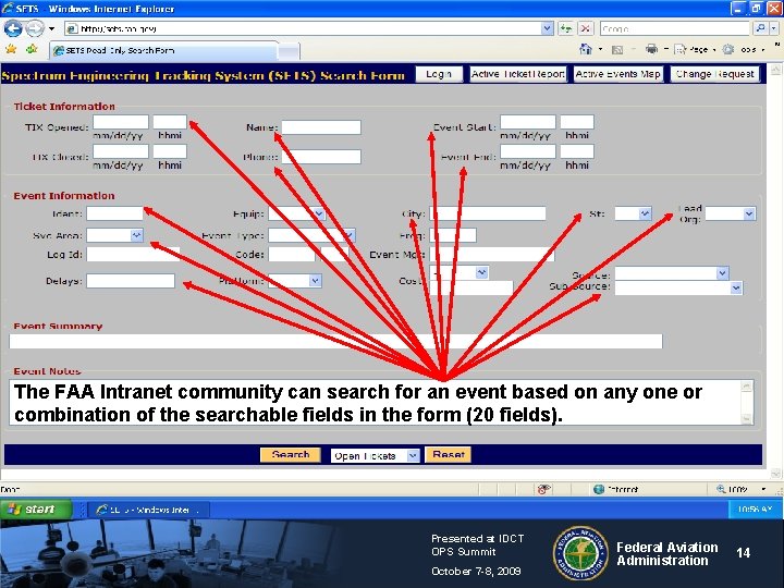 The FAA Intranet community can search for an event based on any one or