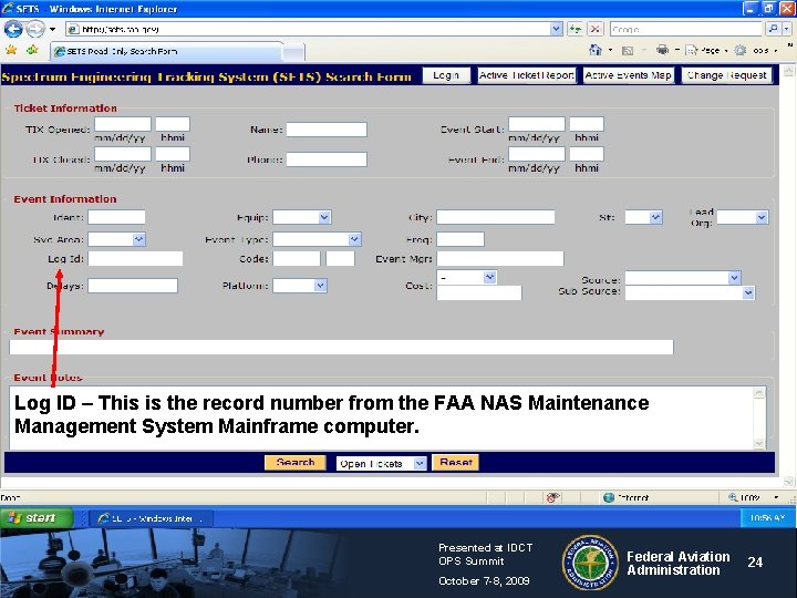 Log ID – This is the record number from the FAA NAS Maintenance Management