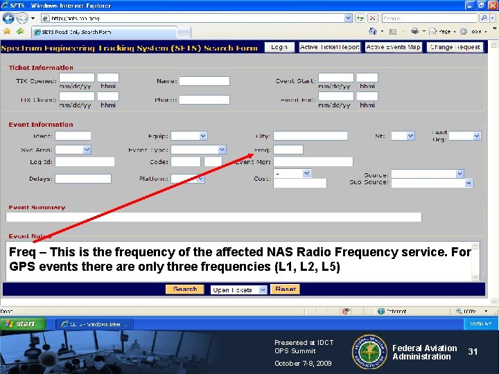 Freq – This is the frequency of the affected NAS Radio Frequency service. For