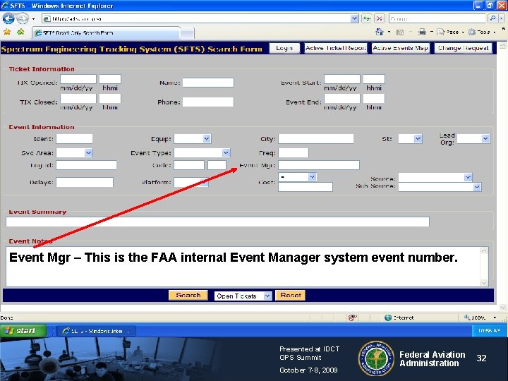 Event Mgr – This is the FAA internal Event Manager system event number. Presented