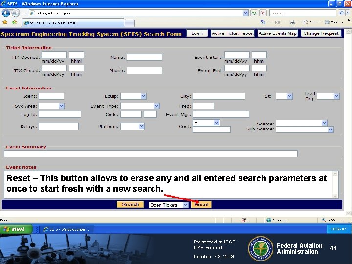 Reset – This button allows to erase any and all entered search parameters at